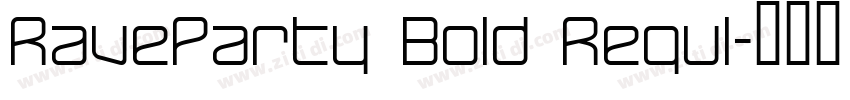 RaveParty Bold Regul字体转换